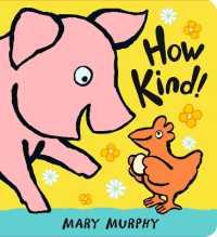 How Kind! （Board Book）