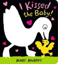 I Kissed the Baby! （Board Book）