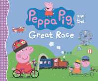 Peppa Pig and the Great Race (Peppa Pig)