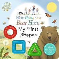 We're Going on a Bear Hunt: My First Shapes (We're Going on a Bear Hunt) （Board Book）