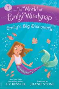 The World of Emily Windsnap: Emily's Big Discovery (The World of Emily Windsnap)
