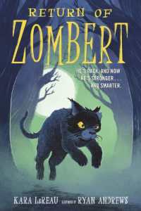 Return of ZomBert (The Zombert Chronicles)