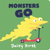 Monsters Go (Daisy Hirst's Monster Books) （Board Book）