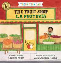 Teeny Tiendas: the Fruit Shop/La frutería (Teeny Tiendas) （Board Book）