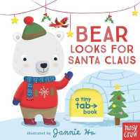 Bear Looks for Santa Claus (Tiny Tab) （BRDBK）