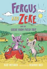 Fergus and Zeke and the Great Farm Field Trip (Fergus and Zeke)