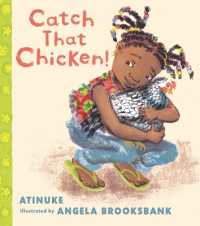 Catch That Chicken! （Board Book）