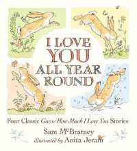 I Love You All Year Round: Four Classic Guess How Much I Love You Stories (Guess How Much I Love You)