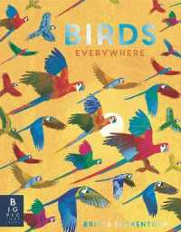 ブリッタ・テッケントラップ『いろんなところに　いろんな　とり』（原書）<br>Birds Everywhere (Animals Everywhere)