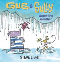Gus and Sully Watch the Weather (Gus and Sully) （Board Book）