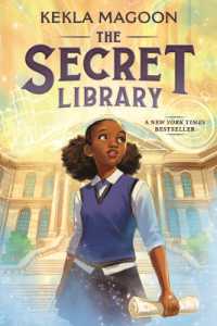 The Secret Library : (A Magical Time-Travel Adventure about Family, Courage, and Identity for Middle-Grade Readers Ages 8-12 in Grades 3-7)