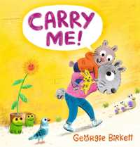 Carry Me! : A Cheery Street Story (Cheery Street)
