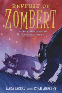 Revenge of ZomBert (The Zombert Chronicles)