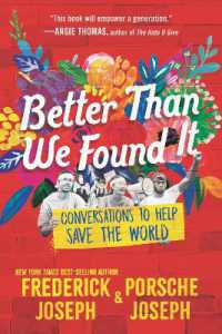 Better than We Found It: Conversations to Help Save the World