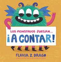 Los monstruos juegan . . . ¡A Contar! (El mundo de Gustavo) （Board Book）