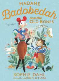 Madame Badobedah and the Old Bones (Madame Badobedah)