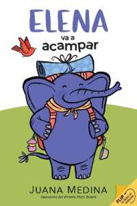 Elena Camps/Elena va a acampar: A Dual Edition Flip Book (Elena)