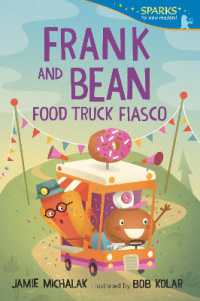 Frank and Bean: Food Truck Fiasco : Candlewick Sparks (Candlewick Sparks)
