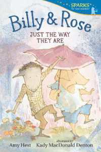 Billy and Rose: Just the Way They Are : Candlewick Sparks (Candlewick Sparks)