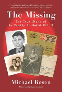 The Missing: the True Story of My Family in World War II