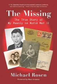 The Missing: The True Story of My Family in World War II