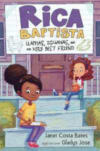 Rica Baptista: Llamas, Iguanas, and My Very Best Friend (Rica Baptista)