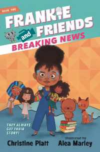 Frankie and Friends: Breaking News (Frankie and Friends)
