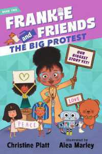 Frankie and Friends: The Big Protest (Frankie and Friends)