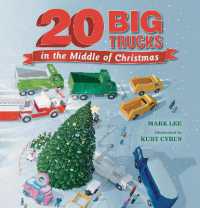Twenty Big Trucks in the Middle of Christmas （Board Book）