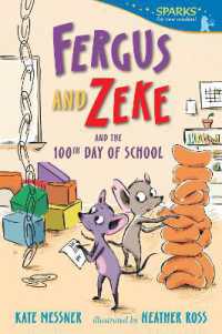 Fergus and Zeke and the 100th Day of School (Candlewick Sparks)