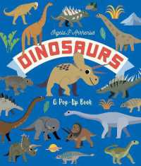 Dinosaurs: a Pop-Up Book (Interactive Creature Cultures)