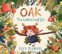 Oak: the Littlest Leaf Girl