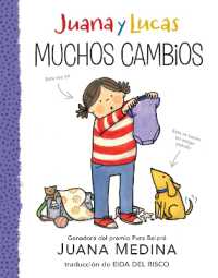 Juana y Lucas: Muchos cambios (Juana and Lucas)