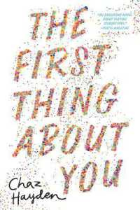 The First Thing about You