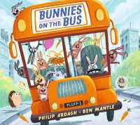 Bunnies on the Bus （Board Book）