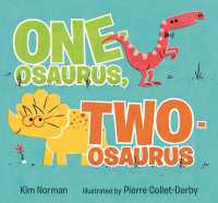 One-osaurus, Two-osaurus （Board Book）