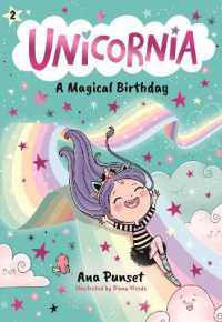 Unicornia: a Magical Birthday (Unicornia)