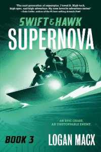 Swift and Hawk: Supernova (Swift and Hawk)