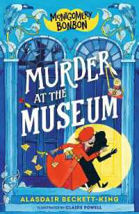 Montgomery Bonbon: Murder at the Museum (Montgomery Bonbon)