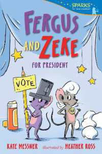 Fergus and Zeke for President : Candlewick Sparks (Candlewick Sparks)