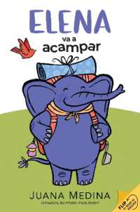 Elena Camps/Elena va a acampar: A Dual Edition Flip Book (Elena)