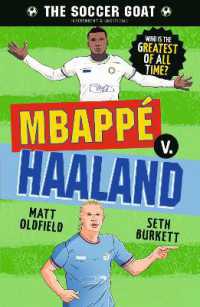 The Soccer GOAT: Mbappé v. Haaland (The Soccer Goat)