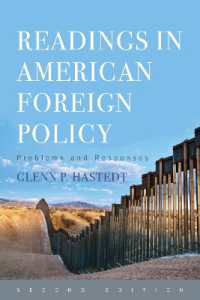 Readings in American Foreign Policy : Problems and Responses （2ND）