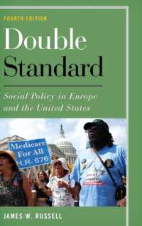 Double Standard : Social Policy in Europe and the United States （4TH）