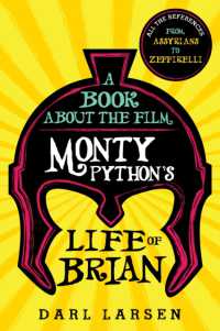 A Book about the Film Monty Python's Life of Brian : All the References from Assyrians to Zeffirelli
