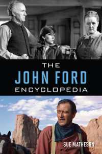 ジョン・フォード百科事典<br>The John Ford Encyclopedia