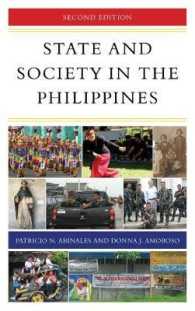 フィリピンの国家と社会（第２版）<br>State and Society in the Philippines (State & Society in East Asia) （2ND）