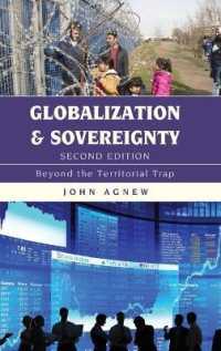 Globalization and Sovereignty : Beyond the Territorial Trap (Globalization) （2ND）