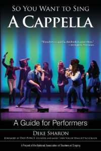 So You Want to Sing a Cappella : A Guide for Performers (So You Want to Sing)