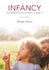 Infancy: Development from Birth to Age 3 （3RD）